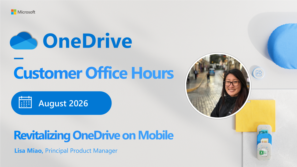 bS00NTQyOTI3LURFU0R0WA?image-dimensions=975x548&revision=2 OneDrive Office Hours | August 2026