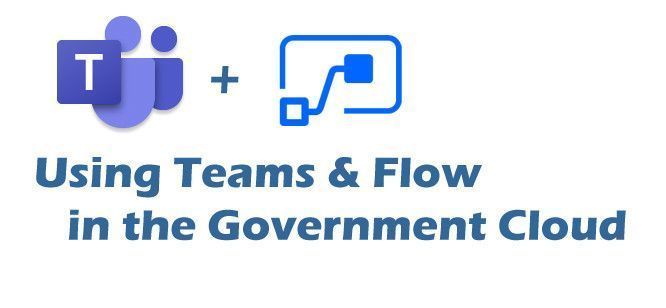Using Teams & Flow in the Government Cloud: Planner Tasks from Channel ...
