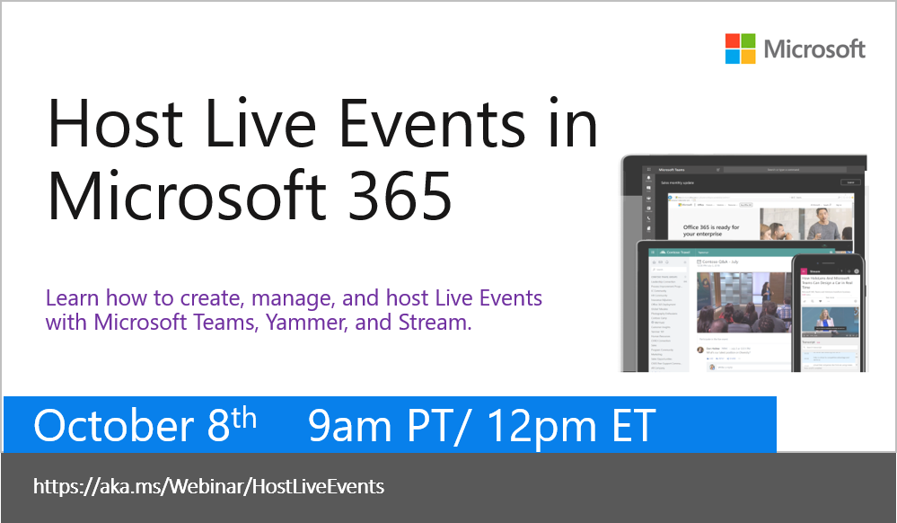 Webinar: Host Live Events in Microsoft 365 | Microsoft Community Hub
