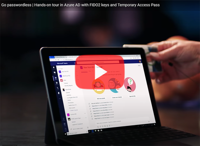 Go passwordless | Hands-on tour in Azure AD with FIDO2 keys and Temporary Access Pass