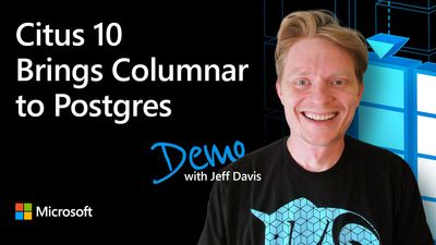 Figure5-youtube-thumbnail-Citus10-Brings-Columnar-to-Postgres-video-demo-with-smiling-engineer.jpg