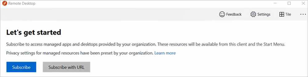 Screenshot of the first screen in the Remote Desktop setup experience. It offers the user the option to Subscribe or Subscribe with URL