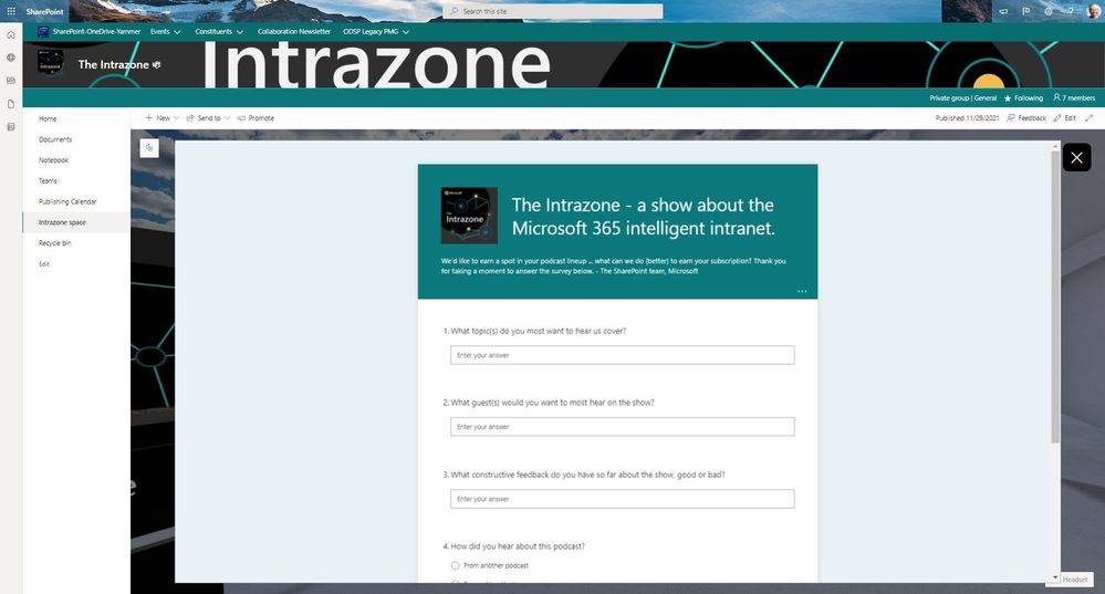 Use the Embed web part within your SharePoint space to add HTML-based pages – like Microsoft Forms (as shown above).