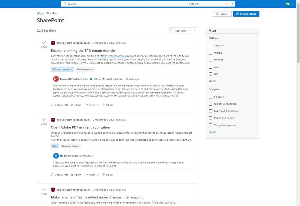 Share your Feedback and help us make improvements and build new products – above is the page for SharePoint feedback (https://aka.ms/Feedback/SharePoint)