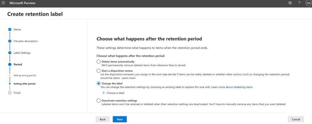Figure 1: Automatically apply a new retention label at the end of a retention period.