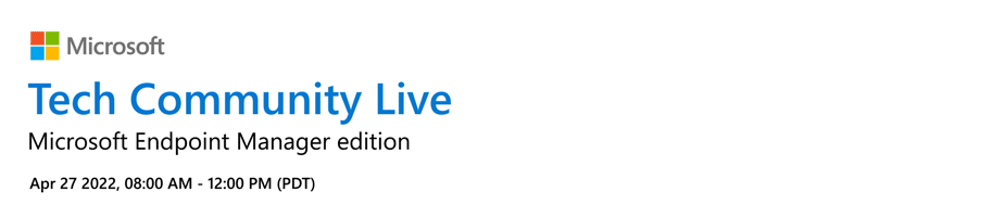 Animation showing the date and time of the Tech Community Live event for Microsoft Endpoint Manager