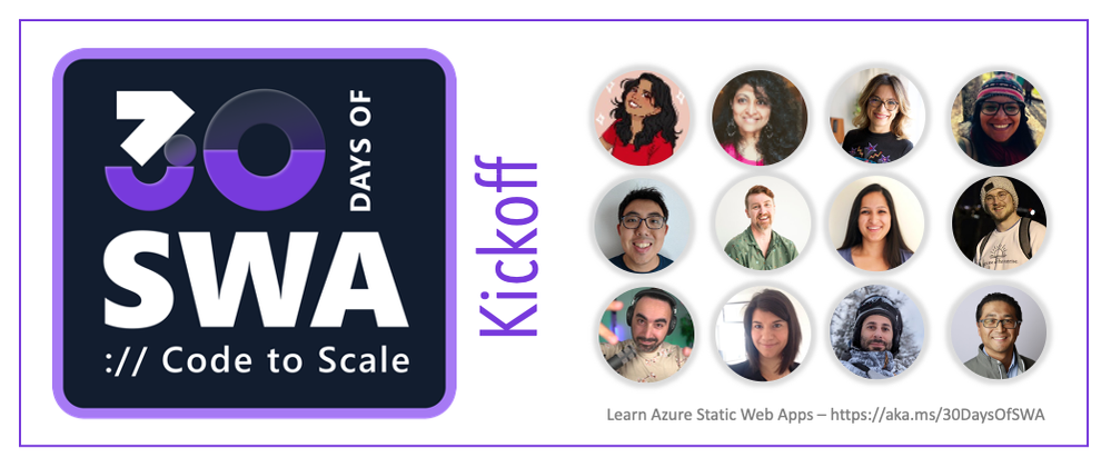 The people behind the #30DaysOfSWA: https://aka.ms/30DaysOfSWA
