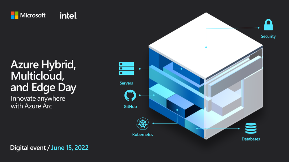 Azure Hybrid, Multicloud, and Edge Day on June 15 | Microsoft Community Hub