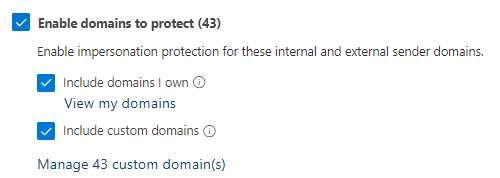 Figure 9: Turn on Enable domains to protect in the anti-phishing policy