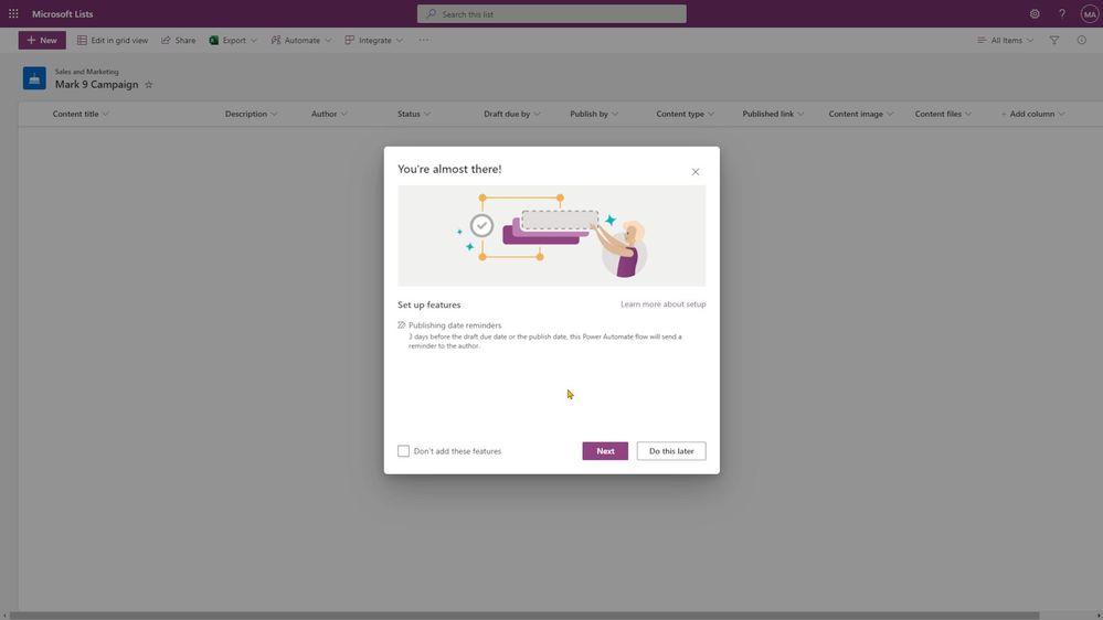 Some Microsoft Lists templates have built-in Power Automate flows – like above, the “Content scheduler” template creates a list and a reminder flow automatically.