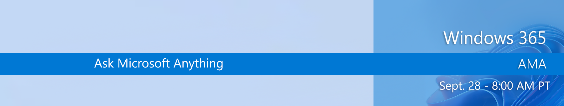 Event | AMA - Windows 365 - September 28, 2022 | Microsoft Tech Community