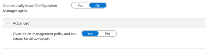 A screenshot showing the configuration where Automatically install Configuration Manager agent is set to no. And, under advanced, Override co-management policy and use Intune for all workloads is set to yes.