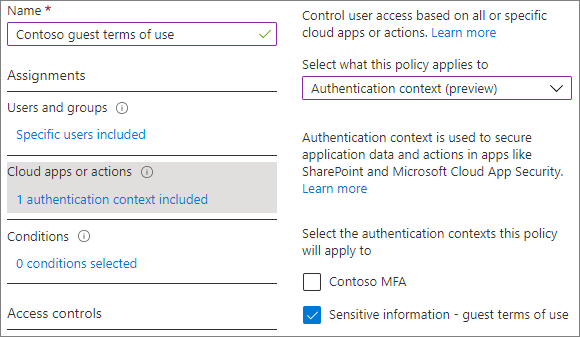 Select what a policy applies to, choose Authentication context (Preview), and select the check box for the authentication context that you created.