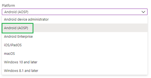 Administrators can create Android (AOSP) policies without impacting other Android deployments