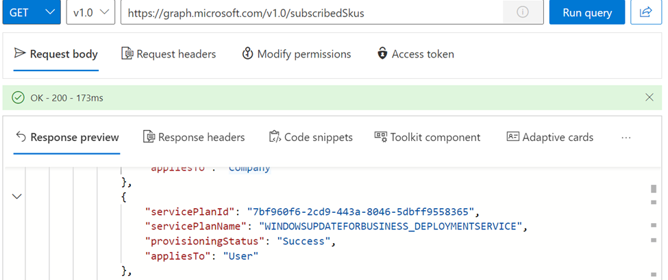 Microsoft Graph API shows that your tenant meets the licensing eligibility criteria under Service Plan Name.