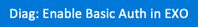 An image of the "Diag: Enable Basic Auth in EXO" button in the Microsoft 365 admin center.