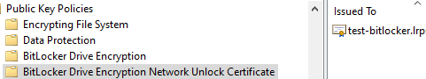 Group Policy: No BitLocker Drive Encryption Network Unlock Certificate ...