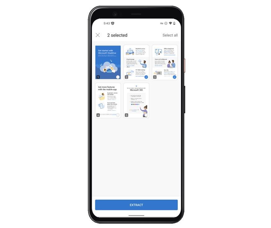 Open a PDF in OneDrive for Android, select the pages you wish to extract into a new PDF file.