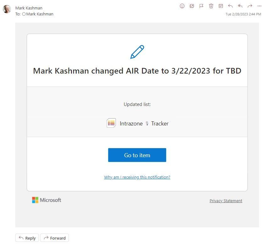 Automatic email notification sent when a rule criterion was met. Note the sender is me (Mark Kashman) as I'm the one who created the rule (or last modified it).