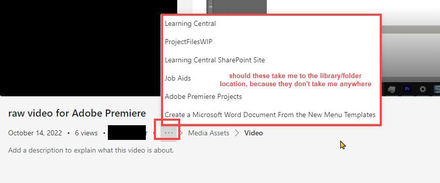 Ellipses Menu under Video - Source Location (library/folder) of video ...