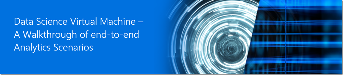 Learning more about the Microsoft Data Science Virtual Machine 4th ...
