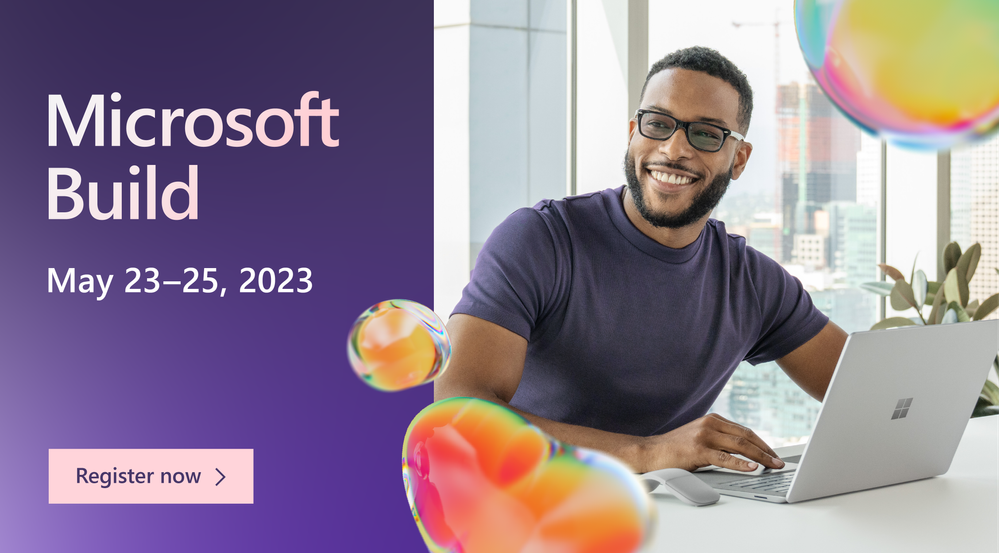 Bubbles_Social_2023MSBuild.png