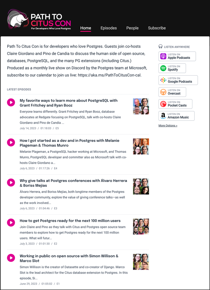 Figure 1: All episodes of Path To Citus Con are available with show notes, links that were mentioned during the episode, and transcripts of the episode for you to read. You can listen to the full episode on its episode page and read along with the transcript or click on any of the associated links mentioned during the show. Episodes of Path To Citus Con are rich with more to learn and explore as part of the conversation between the hosts and the guests.