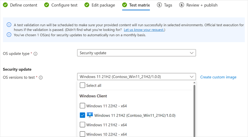 Screenshot of Test matrix step showing options for Security update OS versions to test, and as an example, Windows 11 21H2 (Contoso_Win11_21H2/1.0.0) is selected