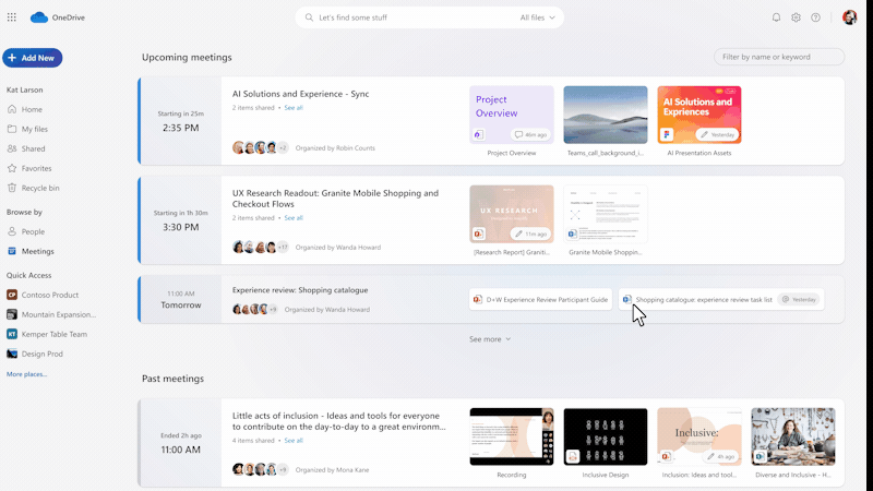 OneDrive’s new Meetings view gives you easy access to all files shared in your meetings.