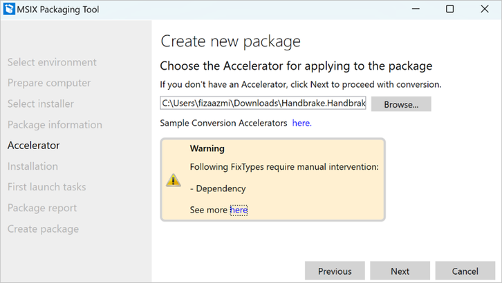 Screenshot of choosing an accelerator for the package with a yellow box warning that say the dependency FixType needs manual intervention