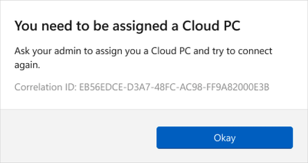 Screenshot of user being notified they need to be assigned a Cloud PC since they have no license assigned