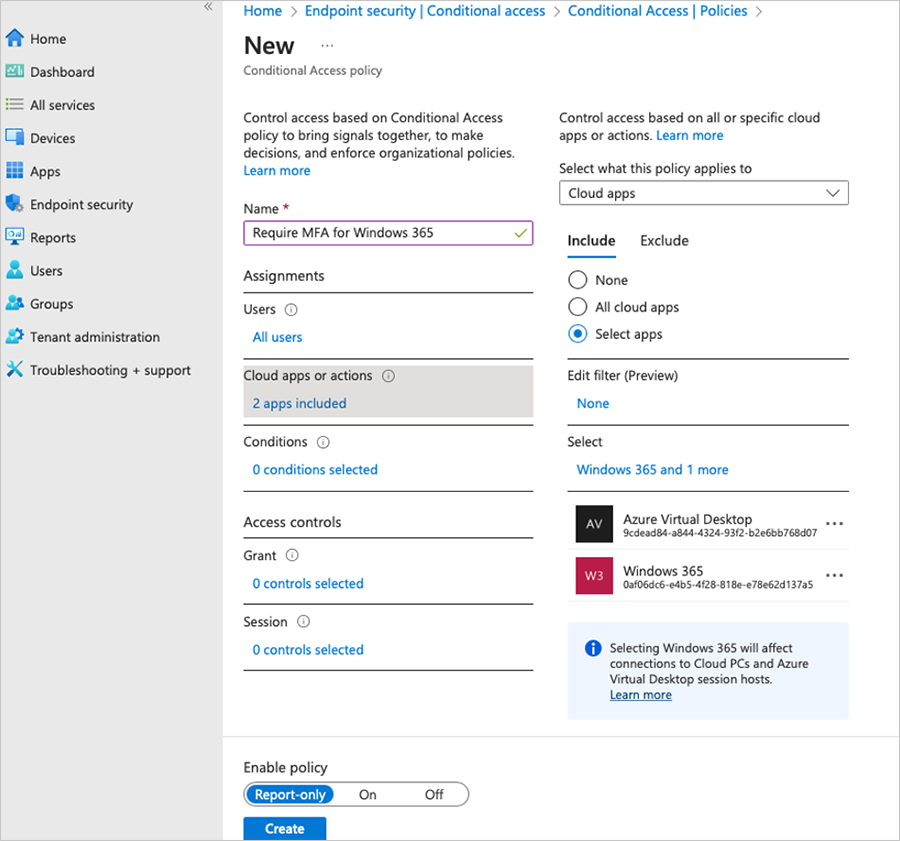 The required name as Require MFA for Windows 365. Two apps are included, zero conditions and controls are selected, and no edit filter. Select app