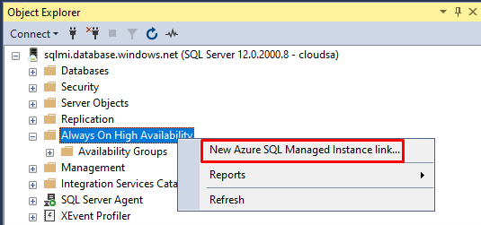 The wizard for creating new Managed Instance link can now be started from “Always On High Availability” object in SSMS
