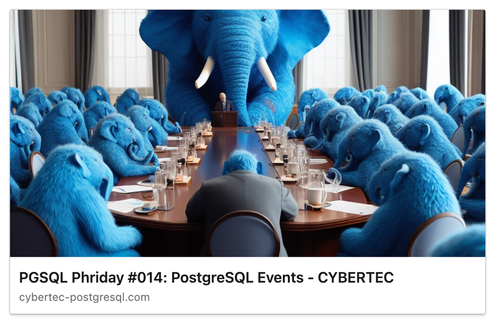 Figure 20: The invitation from Pavlo Golub for this month’s PGSQL Phriday about PostgreSQL Events that inspired me to write this post.
