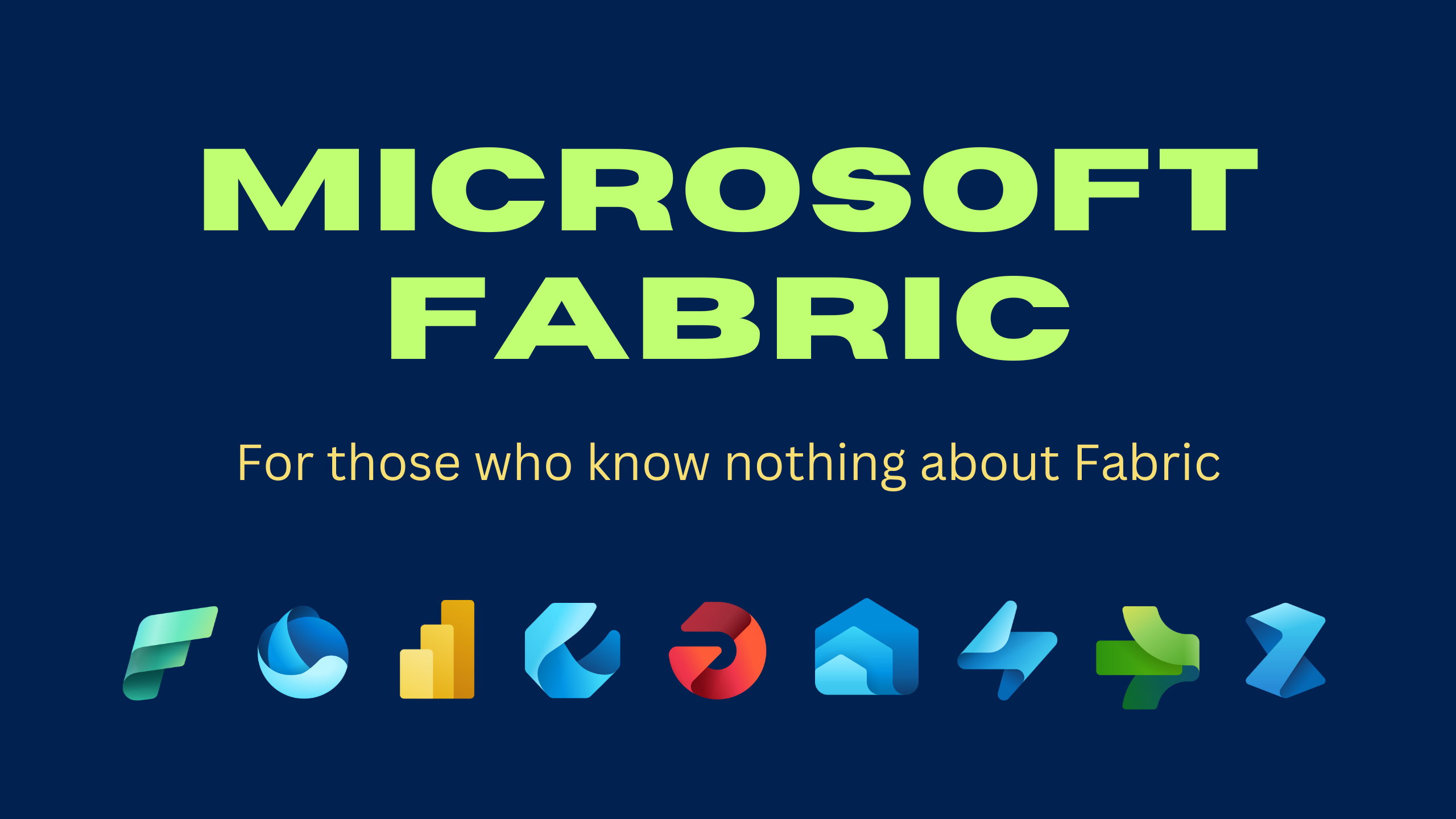Microsoft Fabric Tutorial for Absolute Beginner